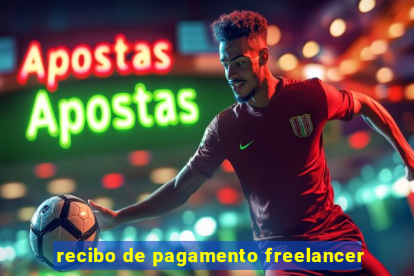 recibo de pagamento freelancer